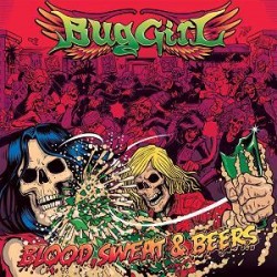 BugGirl - Blood Sweat & Beers