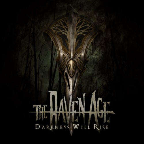 The Raven Age - Darkness Will Rise