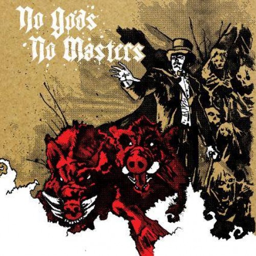 No Gods No Masters - Demo